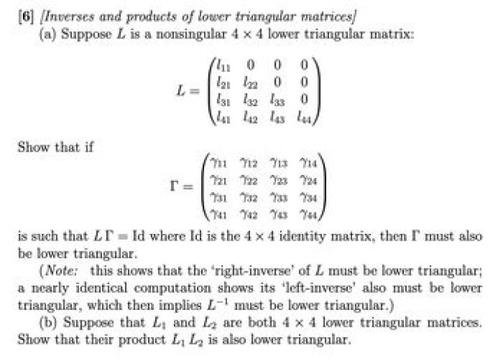 Proving the inverse (if any) of a lower triangular matrix is lower triangular