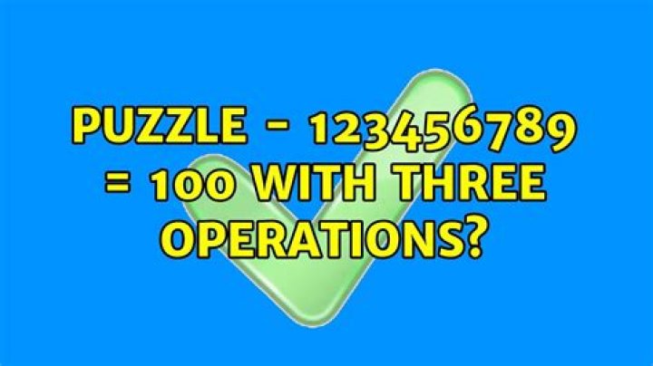 Puzzle - 123456789 = 100 with three operations?