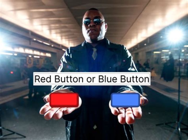 Red button, or blue button?